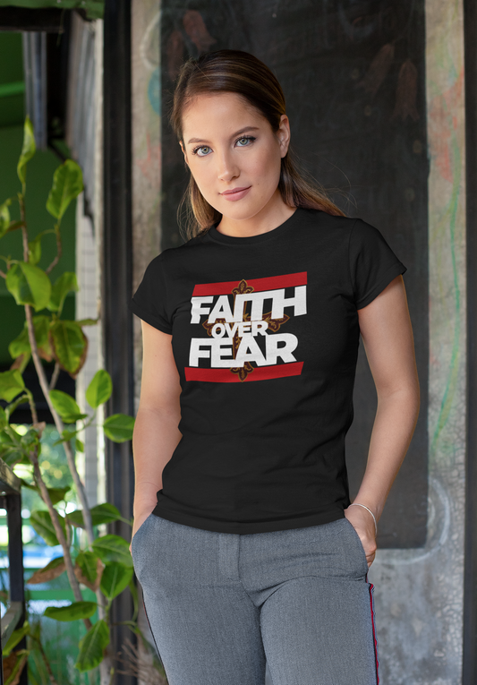 FAITH OVER FEAR