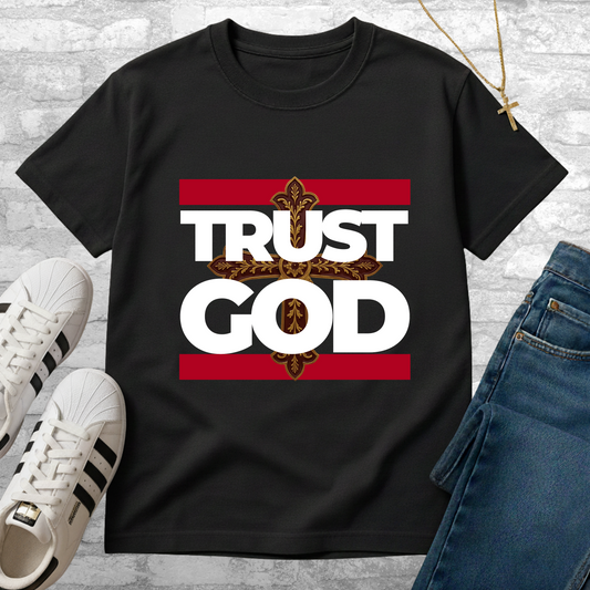 TRUST GOD