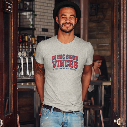 IN HOC SIGNO VINCES - IN THIS SIGN YOU WILL CONQUER