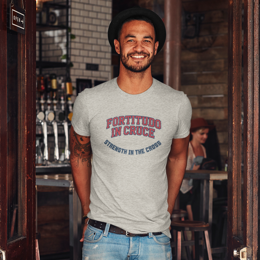 FORTITUDO IN CRUCE - STRENGTH IN THE CROSS