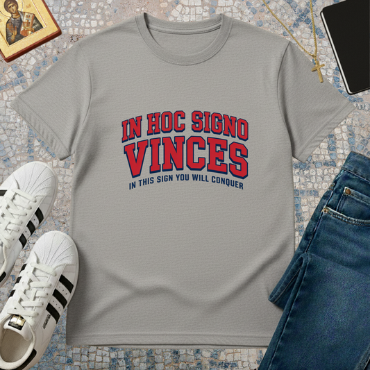 IN HOC SIGNO VINCES - IN THIS SIGN YOU WILL CONQUER