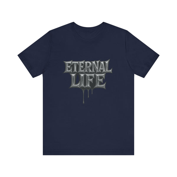 Eternal Life T-Shirt