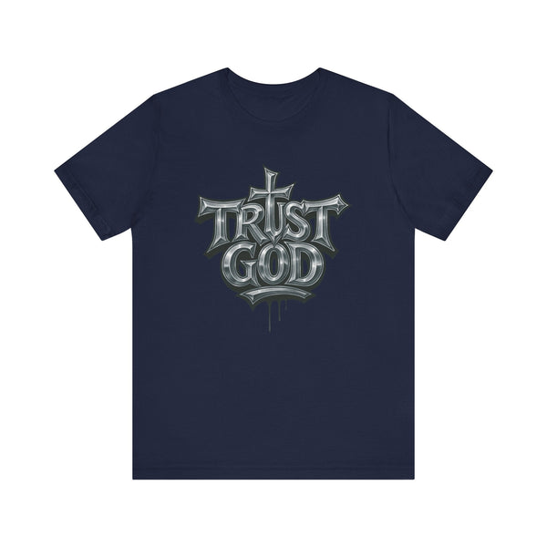 Trust God Faith Tee