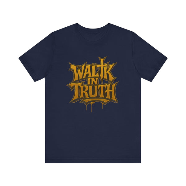 Truth Walkers T-Shirt