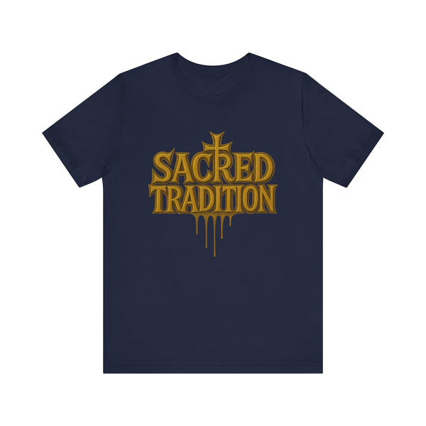 Sacred Tradition T-Shirt